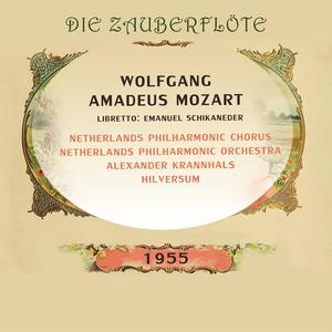 Mozart: Die Zauberflöte