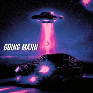 Going Majin (Explicit)