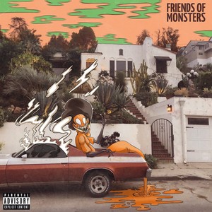 Friends of Monsters (Explicit)