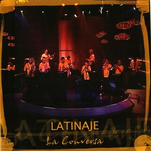 Latinaje - Este manuel que yo canto