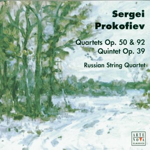 Prokofiev: Quartets op.50, op.92/Quintet op.39