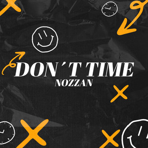 Don´t Time (Explicit)