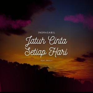 Jatuh Cinta Setiap Hari