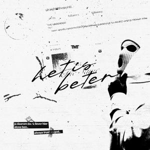 Het Is Beter (feat. ATLouis) (Explicit)