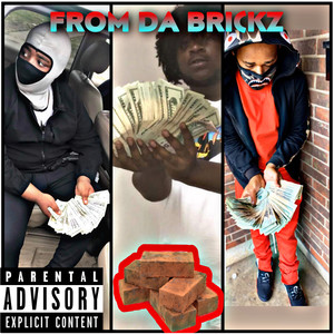 From Da Brickz (Explicit)