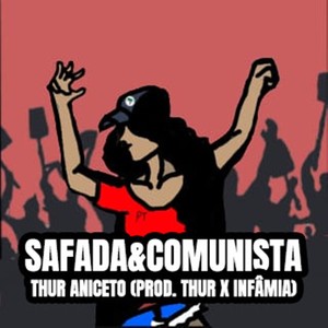 Safada & Comunista (Explicit)