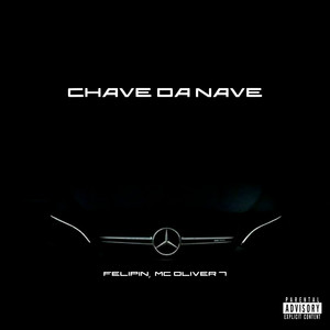 Chave na Nave (Explicit)