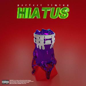 HIATUS (Explicit)