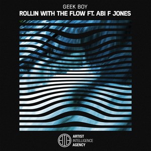 Rollin with the Flow (feat. Abi F Jones)