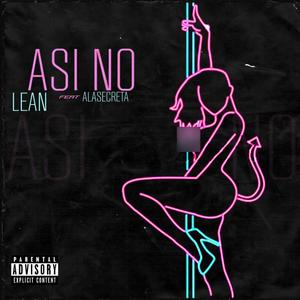 ASI NO (feat. LEAN)