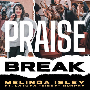 Praise Break