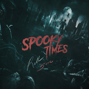 Spooky Times (Explicit)