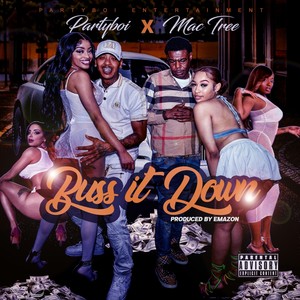 Buss It Down (feat. Mac Tree) (Explicit)