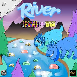 River (feat. Juice Dat Boi) [Explicit]