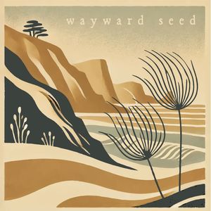 Wayward Seed