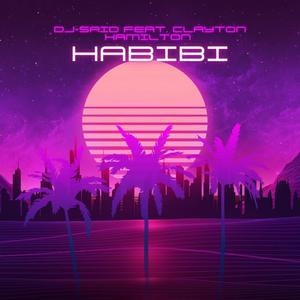 HABIBI (feat. CLAYTON HAMILTON) (DJAYAA BEAT Remix)