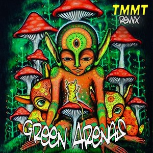 Tyncho Mass - Green Arenas (Tmmt Remix)
