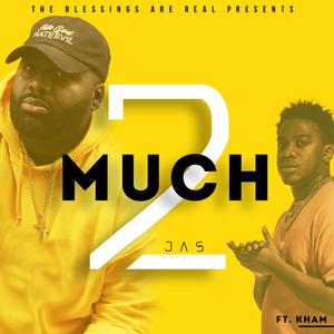 2Much(feat. kham)