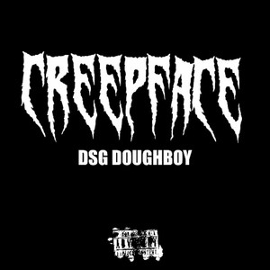 Creepface (Explicit)