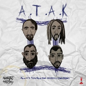 A.T.A.K. Always Travelling Across Kingdoms, Vol. 2 (Explicit)