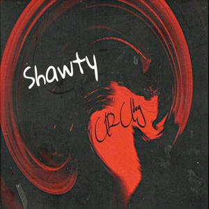 Shawty (Explicit)