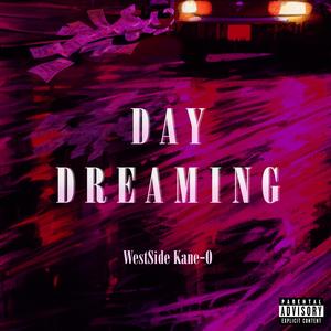 Day Dreaming Ep (Explicit)