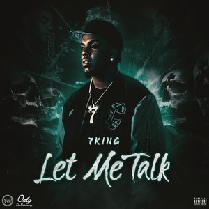 Let Me Talk (Explicit)