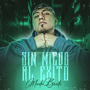 Sin Miedo al Exito (Explicit)