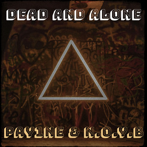 Dead and Alone (Explicit)