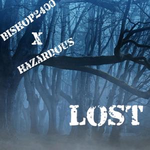 Lost (feat. Bishop2400) (Explicit)