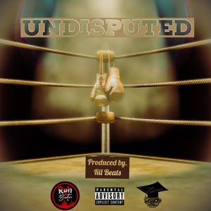 Undisputed (Explicit)