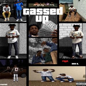 Gassed up (Explicit)