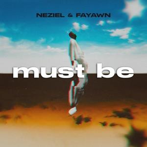 Must Be