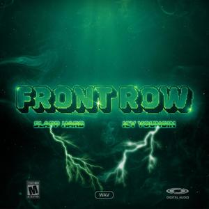 Front Row (feat. Slapp Hard) (Explicit)