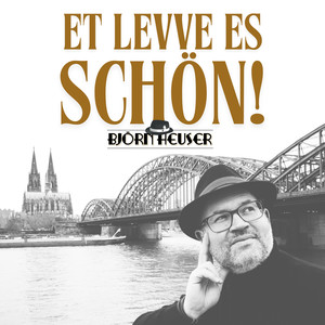 Et Levve es schön!