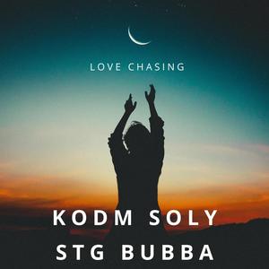 Love chasing (feat. Stg bubba) (Explicit)