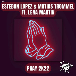 Pray 2k22