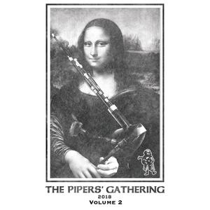 Pipers' Gathering 2018, Vol. 2