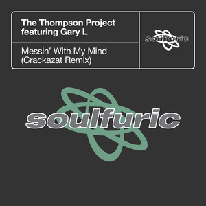 Messin' With My Mind (Crackazat Extended Remix)