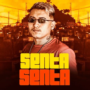 SENTA SENTA (Explicit)