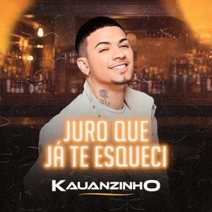 Juro Que Já Te Esqueci