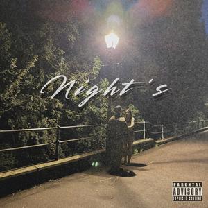 Night's (Explicit)