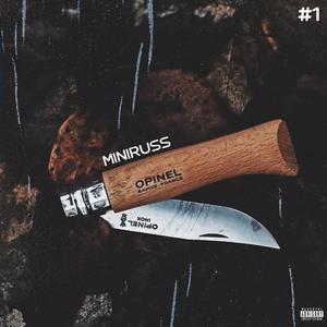 Opinel #1 (freestyle) [Explicit]