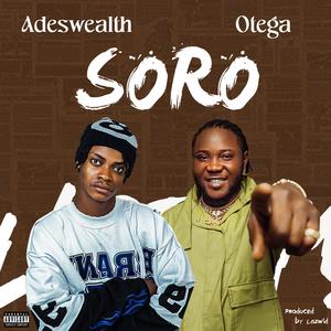 Soro (feat. Otega) [Explicit]