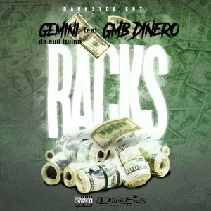 Racks (feat. GMB Dinero) [Explicit]