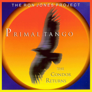 The Ron Jones Project Vol. 2: Primal Tango