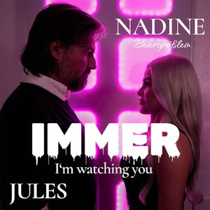 Immer - I'm Watching You