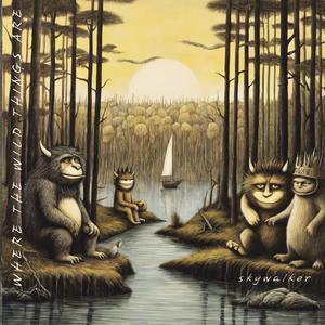 Where The Wild Things Are (Explicit)