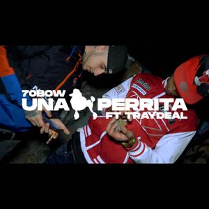 una perrita (feat. Traydeal) [Explicit]