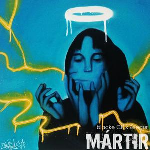 Mártir(feat. Zeegur)
